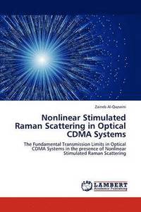 bokomslag Nonlinear Stimulated Raman Scattering in Optical CDMA Systems