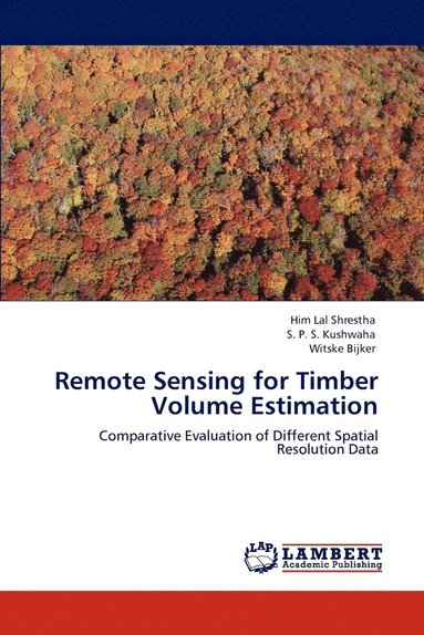 bokomslag Remote Sensing for Timber Volume Estimation