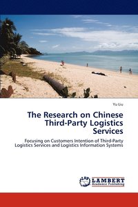 bokomslag The Research on Chinese Third-Party Logistics Services