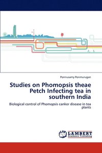 bokomslag Studies on Phomopsis theae Petch Infecting tea in southern India