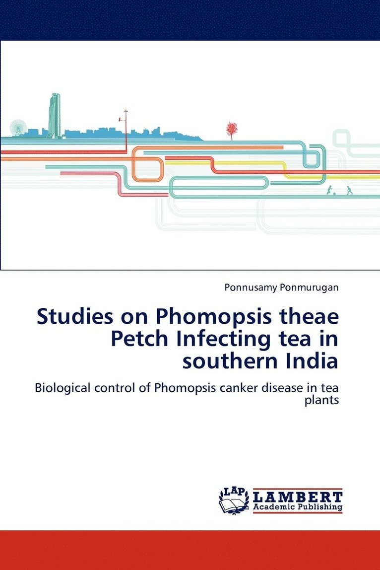 Studies on Phomopsis theae Petch Infecting tea in southern India 1