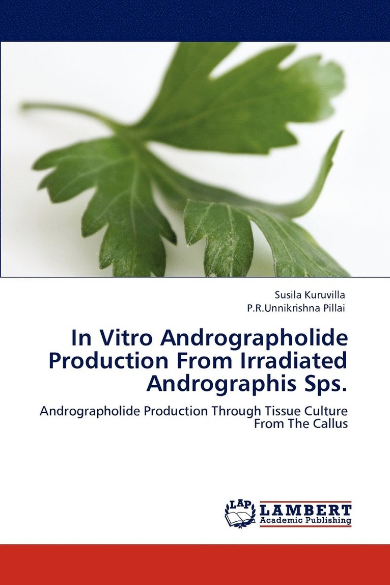In Vitro Andrographolide Production From Irradiated Andrographis Sps. 1