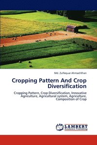 bokomslag Cropping Pattern and Crop Diversification