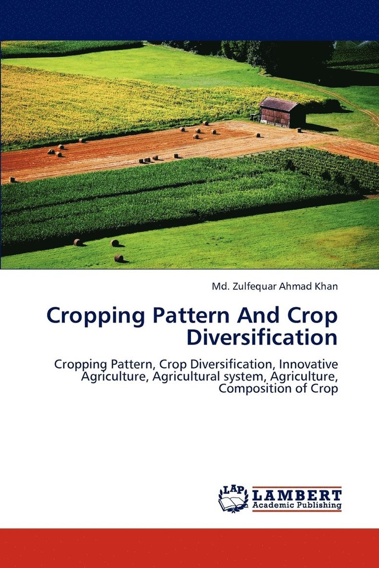Cropping Pattern and Crop Diversification 1