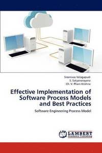 bokomslag Effective Implementation of Software Process Models and Best Practices