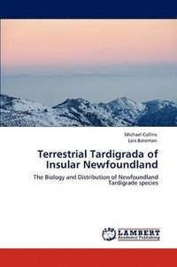 bokomslag Terrestrial Tardigrada of Insular Newfoundland