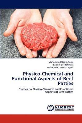 bokomslag Physico-Chemical and Functional Aspects of Beef Patties