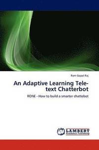 bokomslag An Adaptive Learning Tele-Text Chatterbot