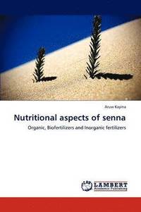 bokomslag Nutritional Aspects of Senna