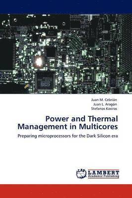 bokomslag Power and Thermal Management in Multicores