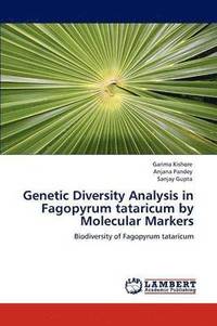 bokomslag Genetic Diversity Analysis in Fagopyrum tataricum by Molecular Markers