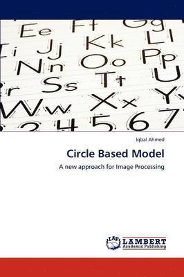 Circle Based Model 1