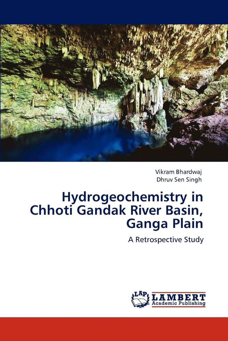 Hydrogeochemistry in Chhoti Gandak River Basin, Ganga Plain 1