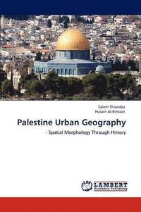 bokomslag Palestine Urban Geography