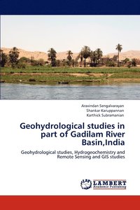 bokomslag Geohydrological studies in part of Gadilam River Basin, India