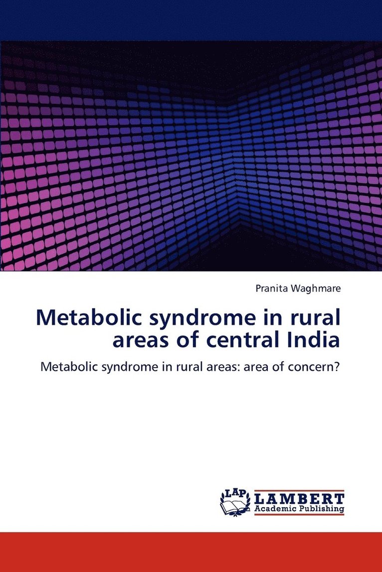 Metabolic syndrome in rural areas of central India 1