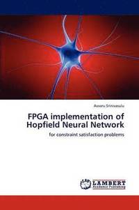 bokomslag FPGA Implementation of Hopfield Neural Network