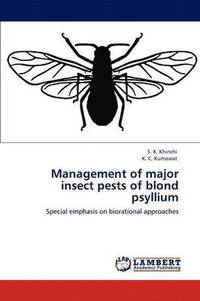 bokomslag Management of major insect pests of blond psyllium