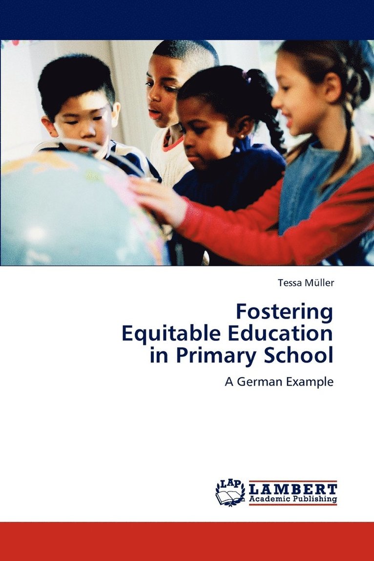 Fostering Equitable Education in Primary School 1