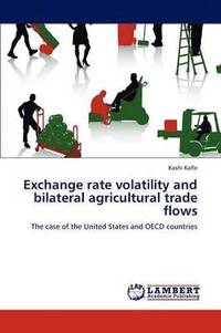 bokomslag Exchange rate volatility and bilateral agricultural trade flows