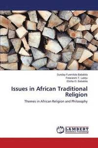 bokomslag Issues in African Traditional Religion