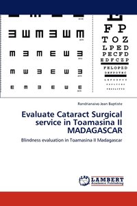 bokomslag Evaluate Cataract Surgical service in Toamasina II MADAGASCAR