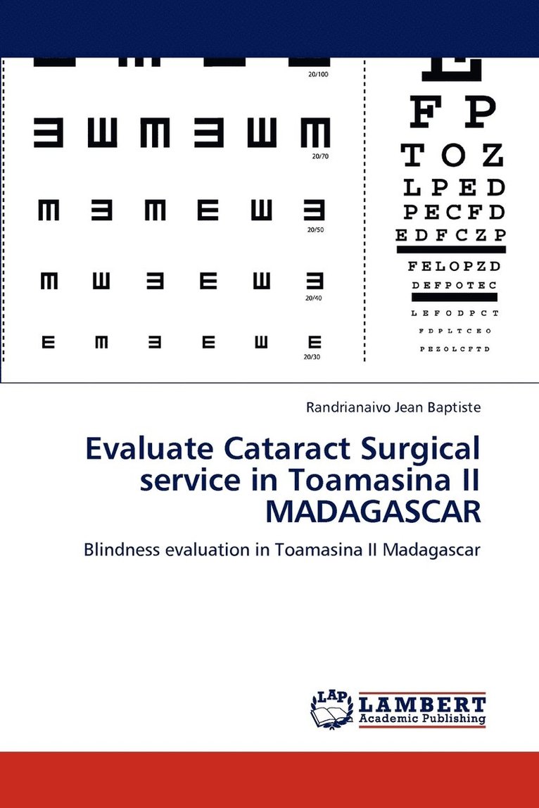 Evaluate Cataract Surgical service in Toamasina II MADAGASCAR 1