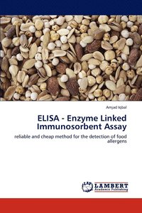 bokomslag ELISA - Enzyme Linked Immunosorbent Assay