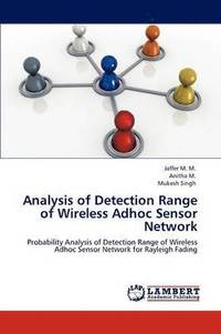 bokomslag Analysis of Detection Range of Wireless Adhoc Sensor Network