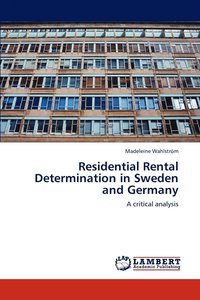 bokomslag Residential Rental Determination in Sweden and Germany
