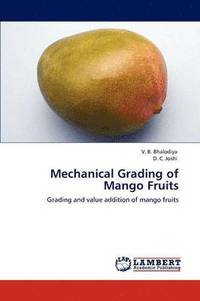 bokomslag Mechanical Grading of Mango Fruits