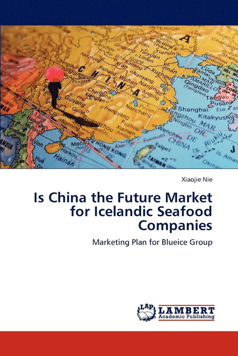 Is China the Future Market for Icelandic Seafood Companies 1