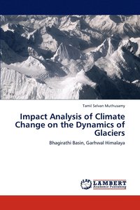 bokomslag Impact Analysis of Climate Change on the Dynamics of Glaciers