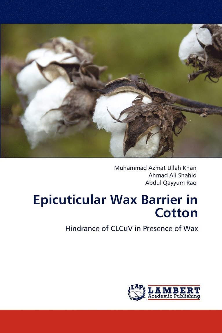 Epicuticular Wax Barrier in Cotton 1
