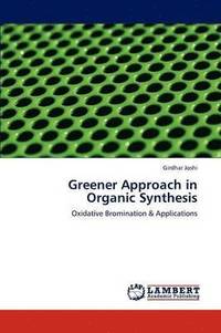 bokomslag Greener Approach in Organic Synthesis