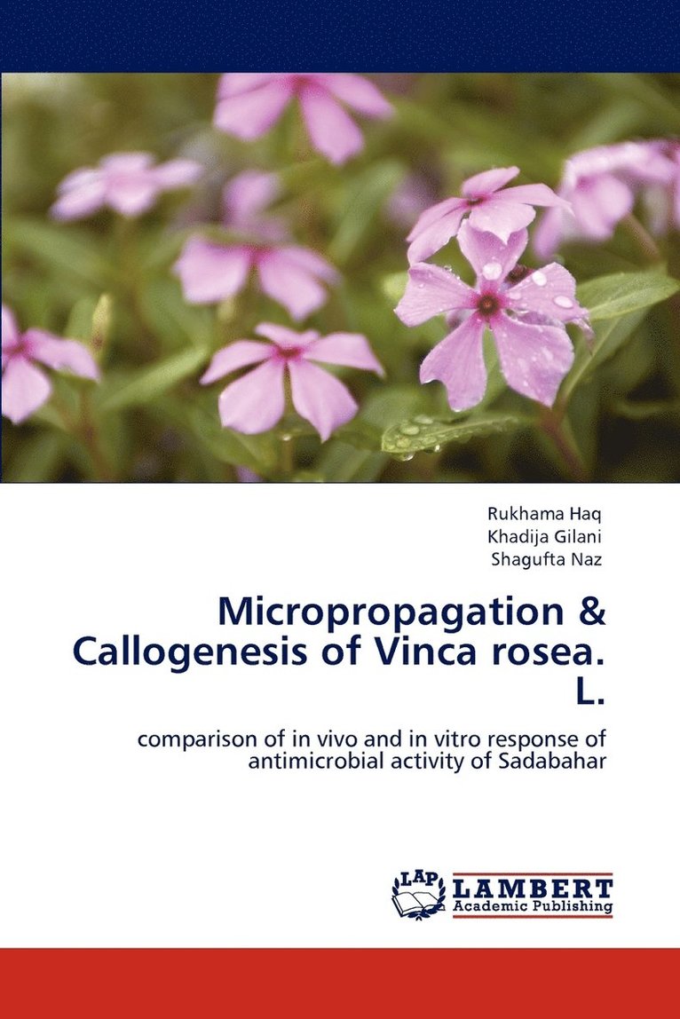 Micropropagation & Callogenesis of Vinca rosea. L. 1