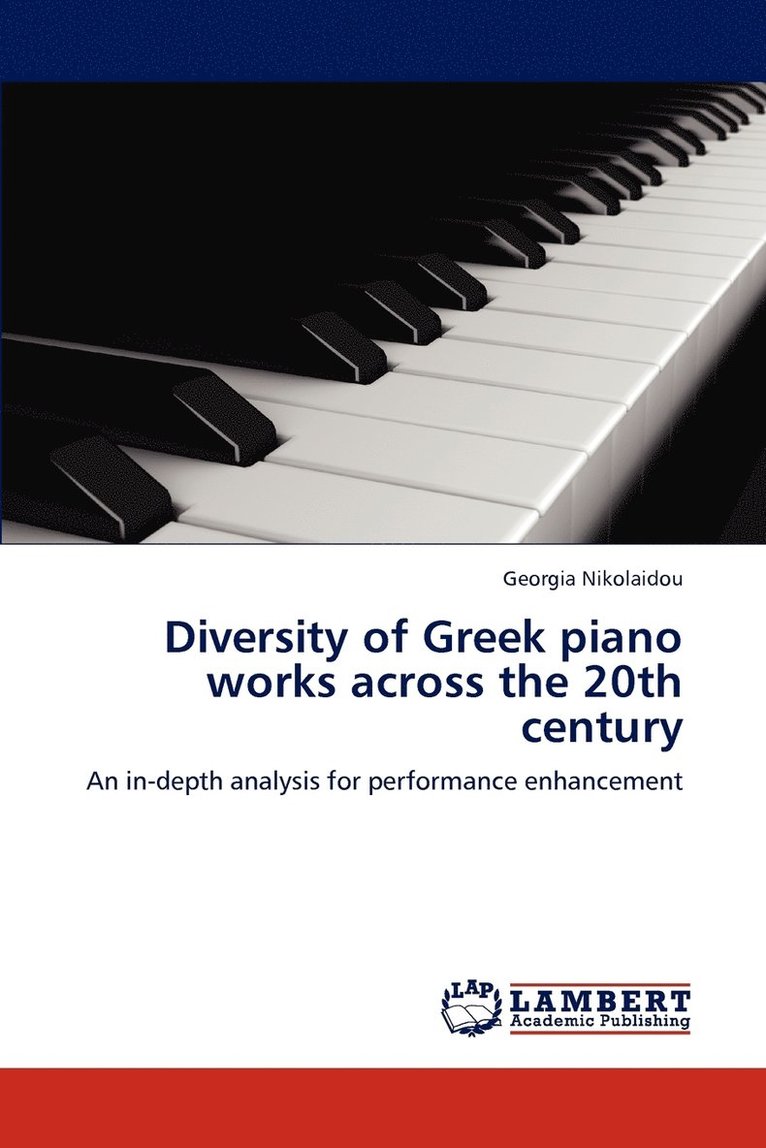 Diversity of Greek piano works across the 20th century 1