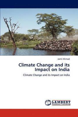bokomslag Climate Change and its Impact on India