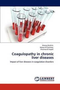 bokomslag Coagulopathy in chronic liver diseases
