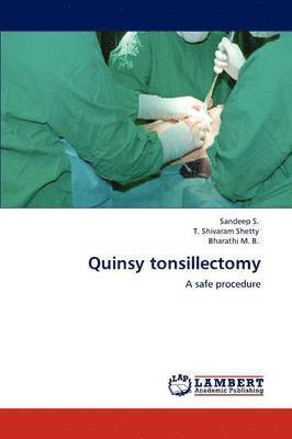 Quinsy Tonsillectomy 1