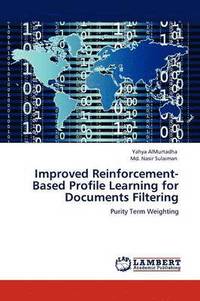 bokomslag Improved Reinforcement-Based Profile Learning for Documents Filtering