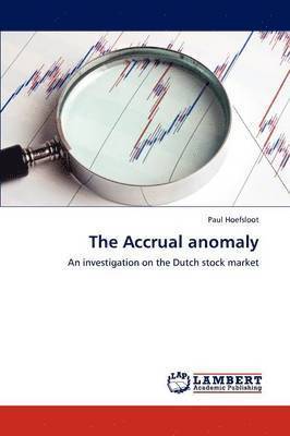 The Accrual anomaly 1