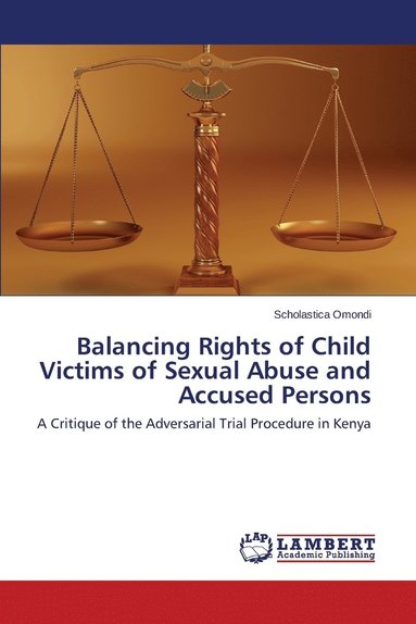 bokomslag Balancing Rights of Child Victims of Sexual Abuse and Accused Persons