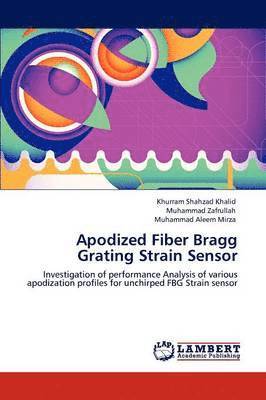 Apodized Fiber Bragg Grating Strain Sensor 1