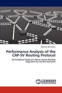 bokomslag Performance Analysis of the CAP-SV Routing Protocol