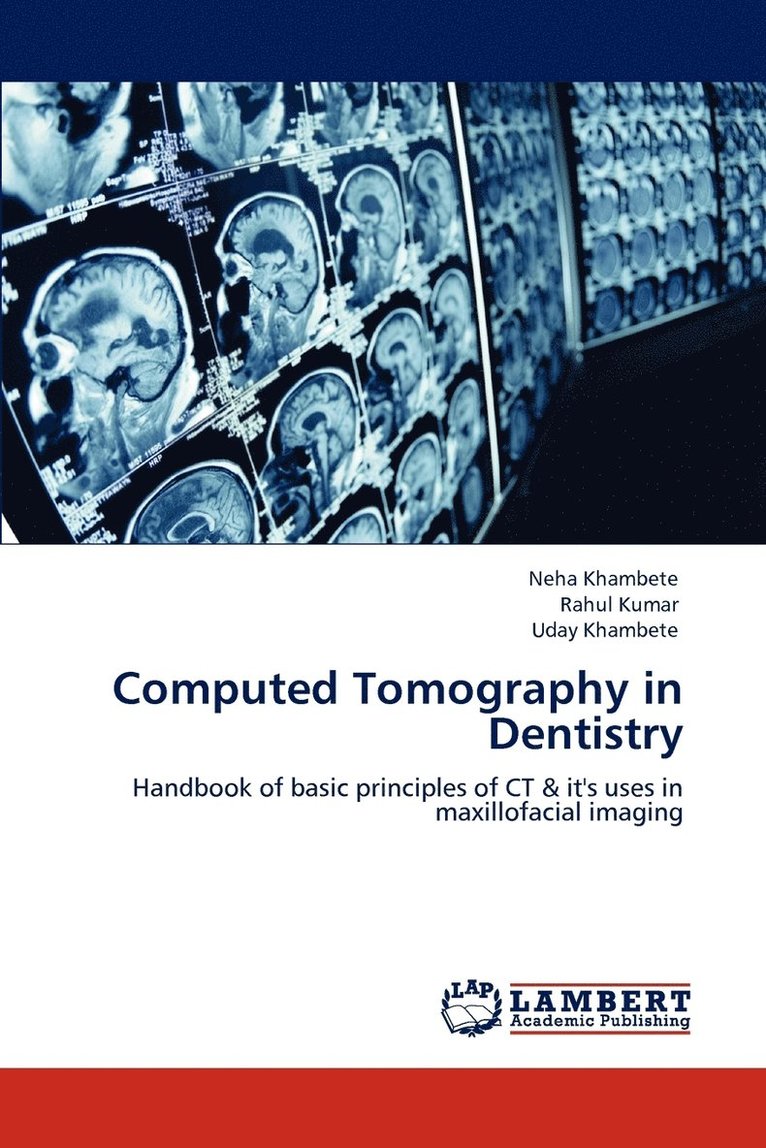 Computed Tomography in Dentistry 1