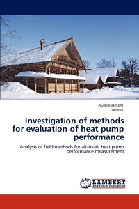 bokomslag Investigation of Methods for Evaluation of Heat Pump Performance