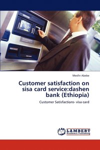 bokomslag Customer satisfaction on sisa card service