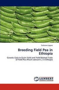 bokomslag Breeding Field Pea in Ethiopia