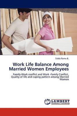 bokomslag Work Life Balance Among Married Women Employees
